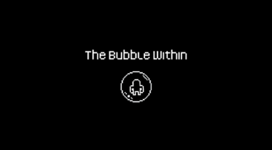 The Bubble Within Image