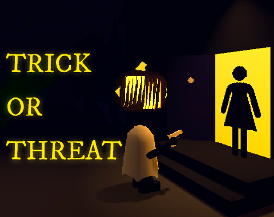TRICK OR THREAT Image