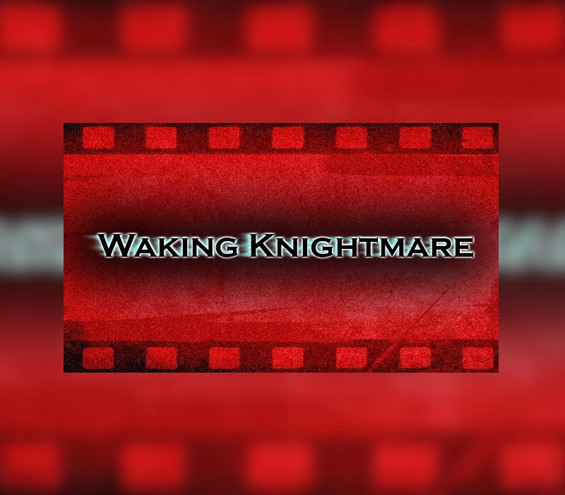 Games like Waking Knightmare