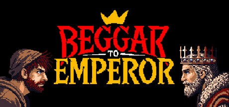 Games like Beggar to Emperor