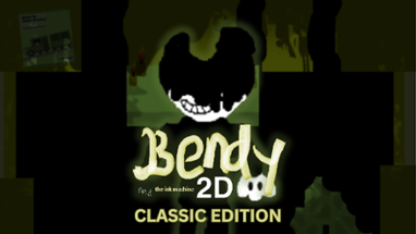 Bendy 2D: Classic Edition Image