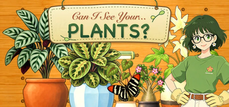 Can I see your...plants? Image