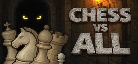 Games like Chess vs All