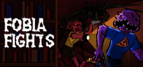 Games like Fobia Fights