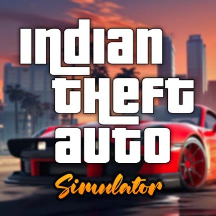 Indian Theft Auto Simulator Game Cover