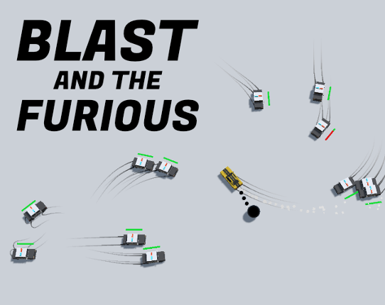 Blast and the Furious Game Cover