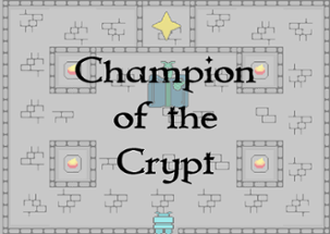 Champion of the Crypt Image