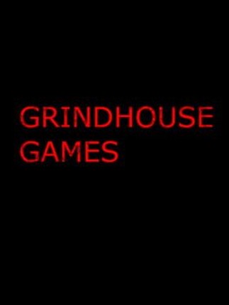 Grindhouse Games Volume I Image