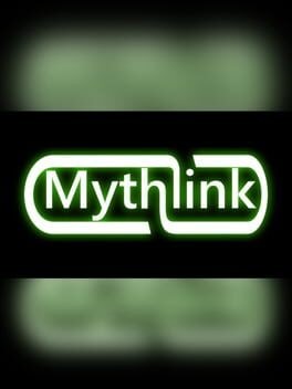 Games like Mythlink