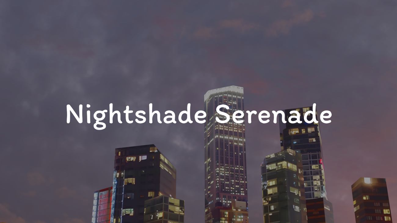 Games like Nightshade Serenade