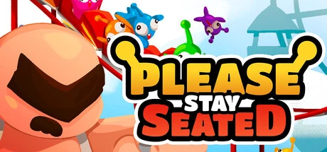 Games like Please Stay Seated