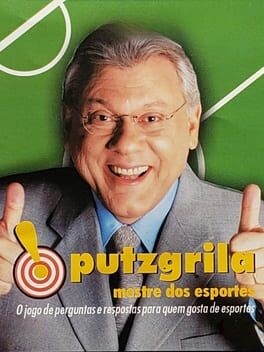 Games like Putzgrila: Mestre dos Esportes