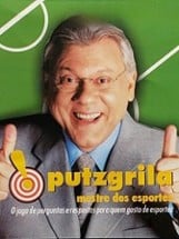 Putzgrila: Mestre dos Esportes Image