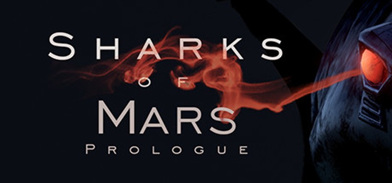 Sharks of Mars: Prologue Image