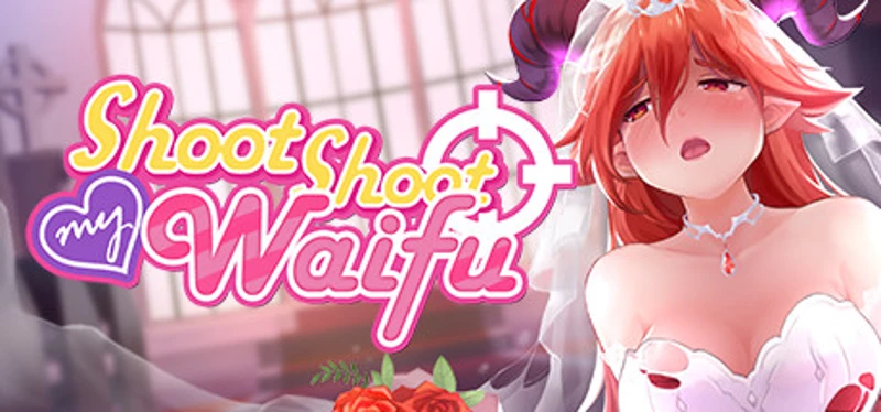 Shoot Shoot My Waifu Image