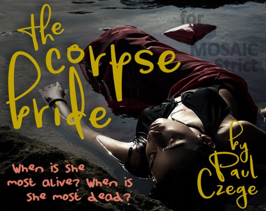 The Corpse Bride for MOSAIC Strict Image