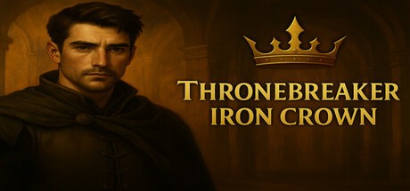 Games like ThroneBreaker : Iron Crown