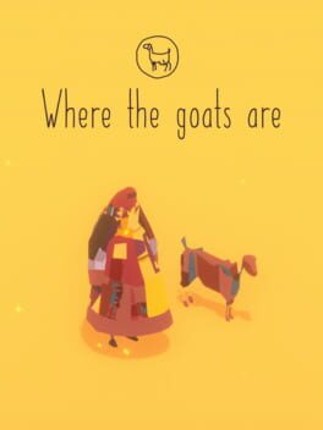 Where The Goats Are Image