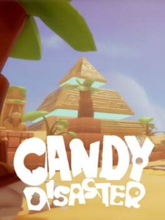 Candy Disaster Image
