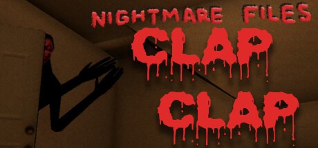 Games like [Nightmare Files] Clap Clap
