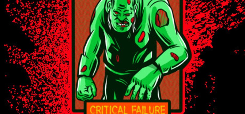 Critical Failure Image