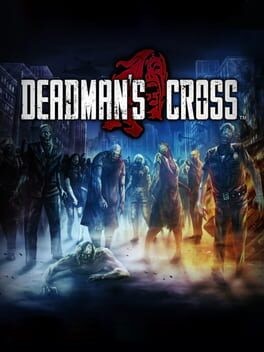 Games like Deadman's Cross