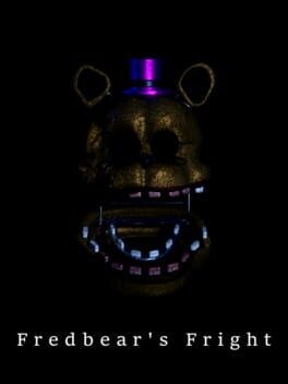Games like Fredbear's Fright