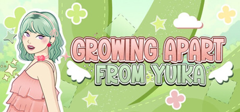 Growing Apart From Yuika Image