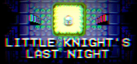 Games like Little Knight's Last Night