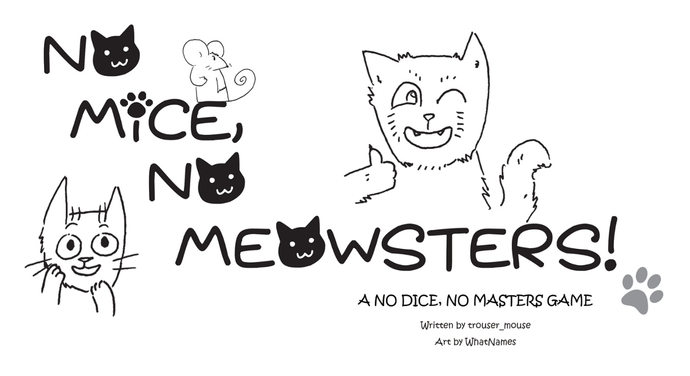 Games like No Mice, No Meowsters!