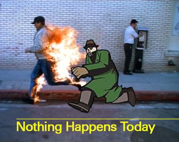 Games like Nothing Happens Today