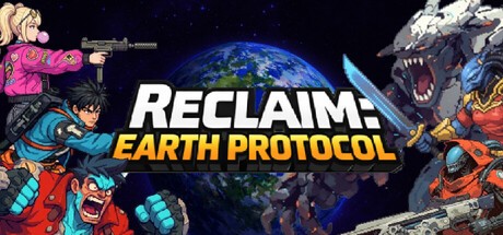 Games like Reclaim: Earth Protocol