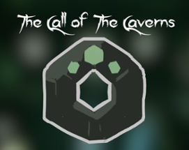 The Call of the Caverns Image