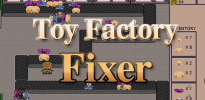 Toy Factory Fixer Image