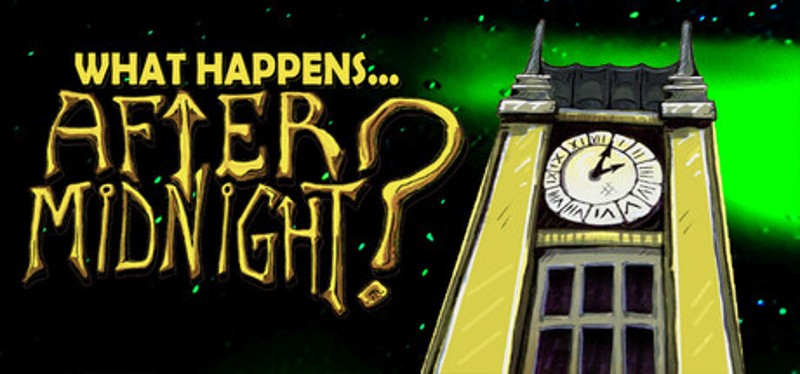What Happens After Midnight? Image