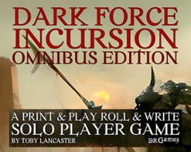 Dark Force Incursion Omnibus Edition Image