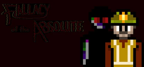Games like Fallacy Of The Absolute