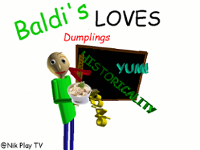 Baldi Loves Dumplings Image