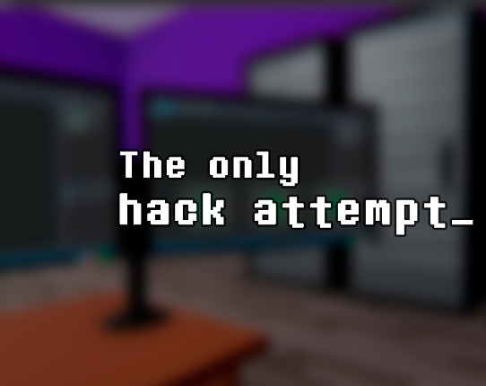 The only hack attempt Game Cover