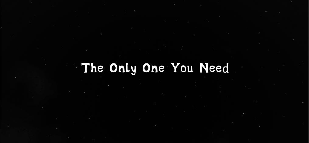 Games like The Only One You Need