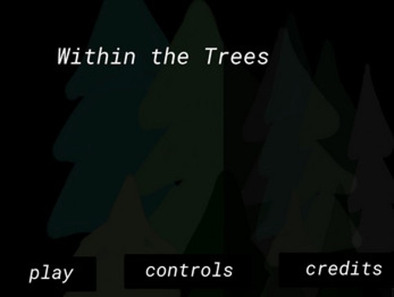 Within the Trees screenshot