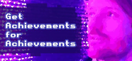 Games like Get Achievements for Achievements