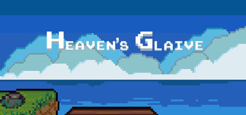 Heaven's Glaive Image
