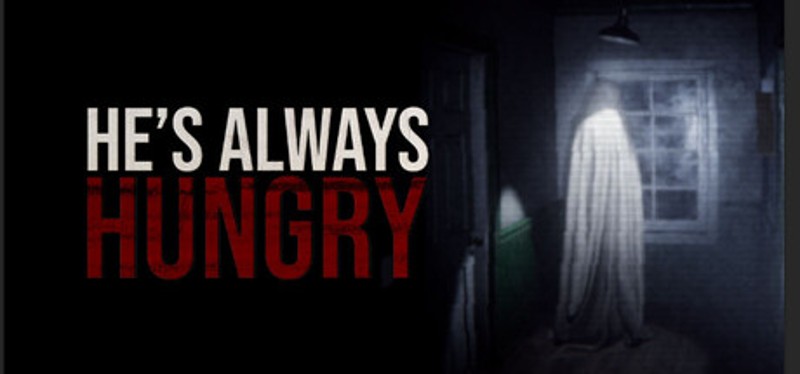 He's Always Hungry Image