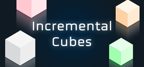Games like Incremental Cubes