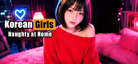 Games like Korean GIRLS: Naughty at Home