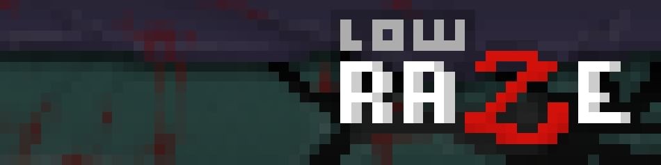 Games like lowRaZe