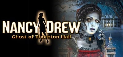 Nancy Drew: Ghost of Thornton Hall Image