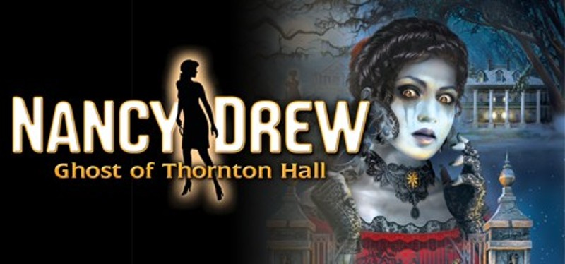 Nancy Drew: Ghost of Thornton Hall Game Cover