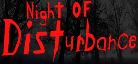 Games like Night Of Disturbance